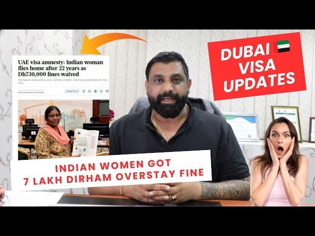 WHY UAE AMNESTY MONTH IS EXTENDED AGAIN !! Indian Lady Got Fine 700,000 AED with 22 years overstay !