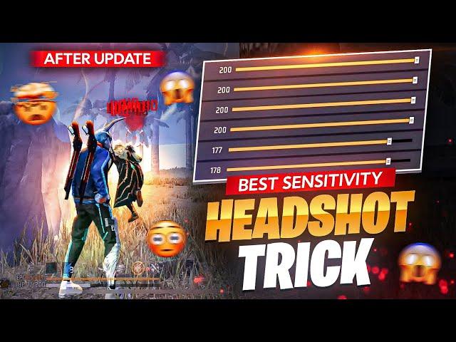 BEST HEADSHOT SENSITIVITY  AFTER UPDATE || SECRET TRICK REVEALED  || FREE FIRE