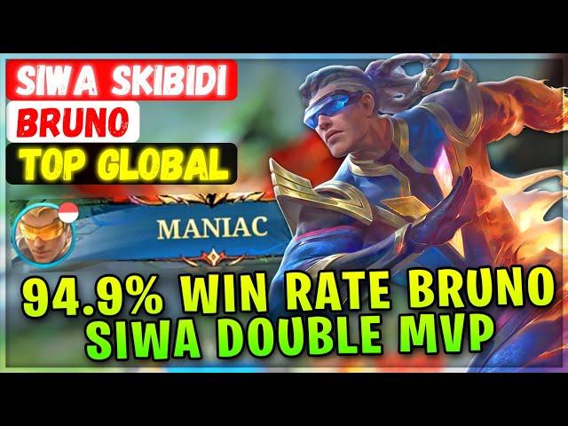 MANIAC!! 94.9% Win Rate Burno, Siwa Double MVP Play [ Top Global Bruno ] SIWA SKIBIDI Mobile Legends