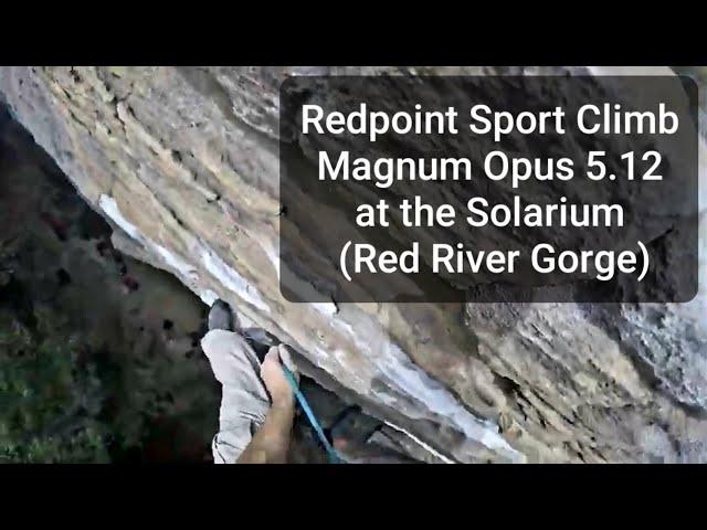 Redpoint Lead Climbing Classic Magnum Opus 5.12 at the Solarium (Red River Gorge)