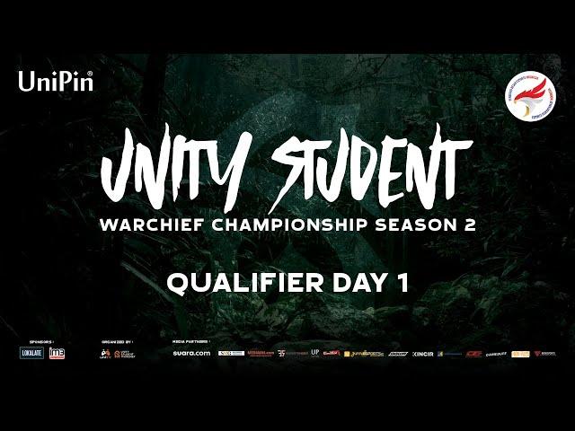 Unity Student Warchief Championship Season 2 - Warchiefs Qualifiers Day 1