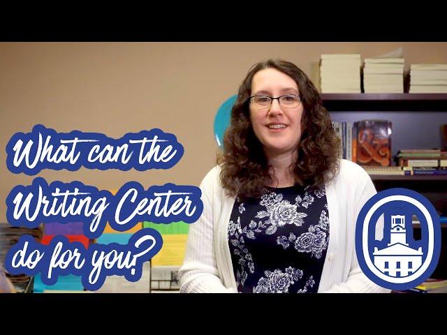 What can the Writing Center do for you?
