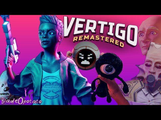 Vertigo Remastered: A Proper Video Game for VR