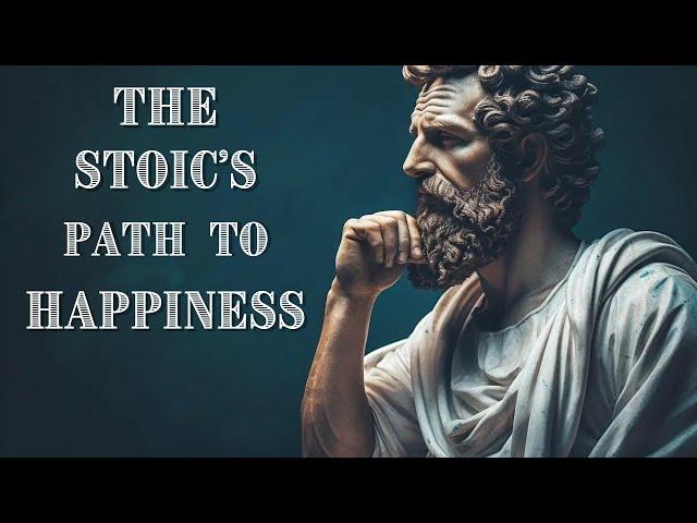 The Stoic Path to Happiness: Navigating Life's Storms with Grace