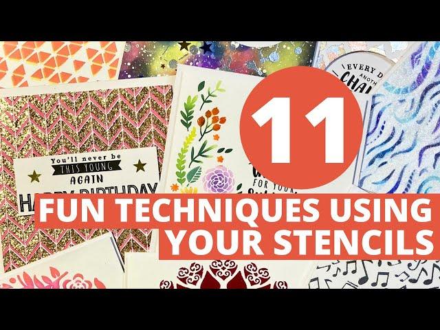 GOT STENCILS? I show You 11 EASY Techniques to Use on Your Cards!