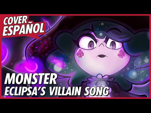 ECLIPSA VILLAIN SONG - "MONSTER" | Cover Español | STAR VS THE FORCES OF EVIL ANIMATIC David Delgado