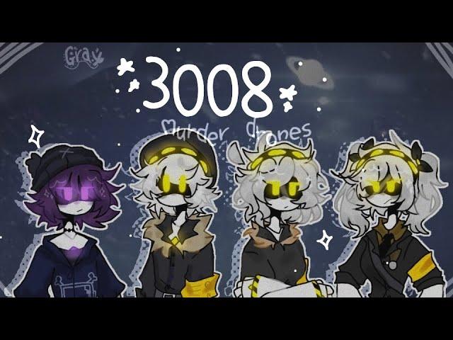 3008 || Murder Drones [meme animation]  Read description