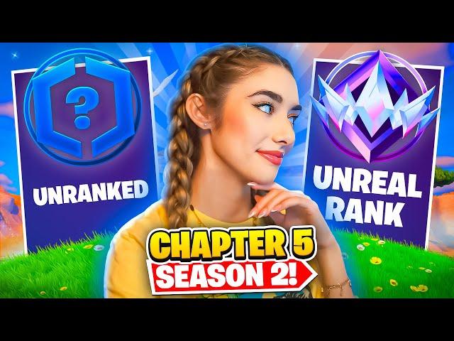 Unranked to Unreal C5S2 Part 1!