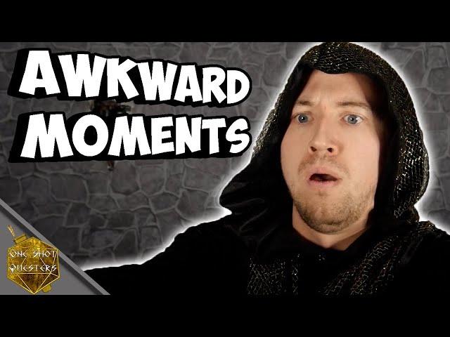 Awkward Moments in Dungeons and Dragons