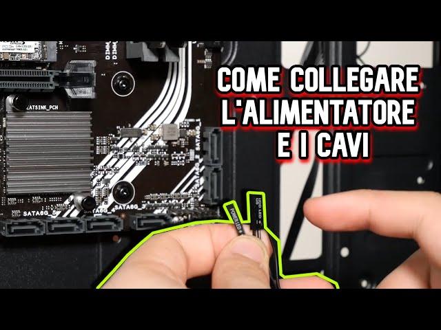 COME ASSEMBLARE UN COMPUTER #5 - Fissaggio Alimentatore e Cavi