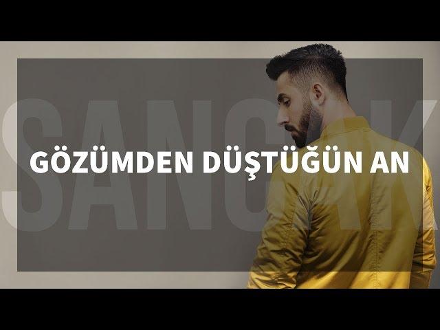 Sancak - Gözümden Düştüğün An feat. Taladro & Canfeza