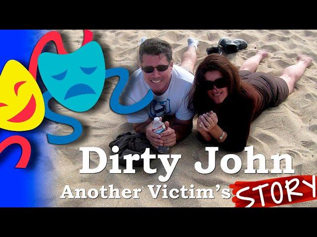 Dirty John: Another Victim´s Untold Story