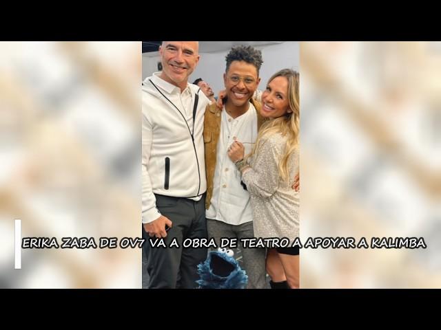 ERIKA ZABA DE OV7 SE EMOCIONA POR VER ACTUAR A KALIMBA