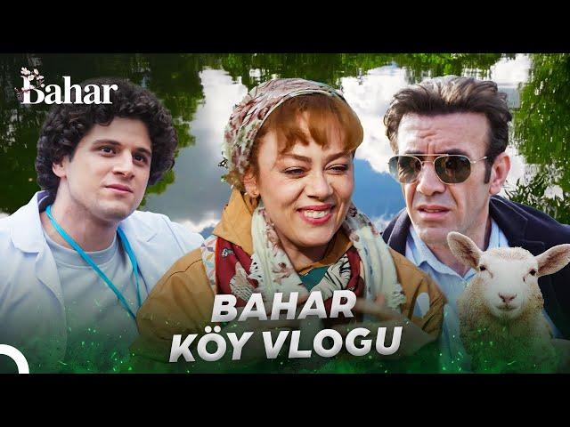 BAHAR KÖY VLOGU - Bahar