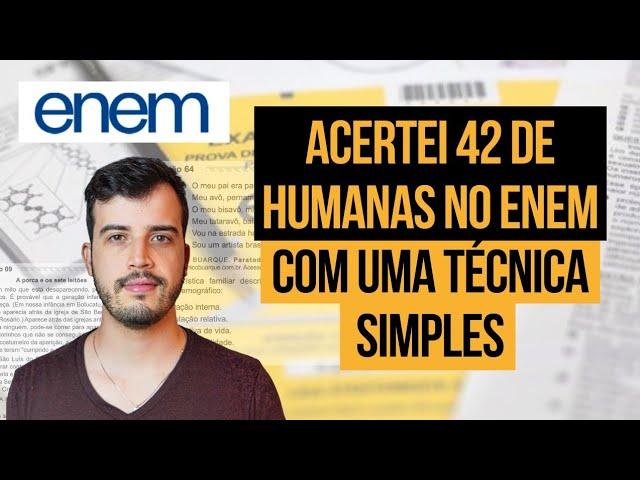 COMO ACERTAR QUALQUER QUESTÃO DE HUMANAS DO ENEM MESMO SEM SABER O CONTEÚDO