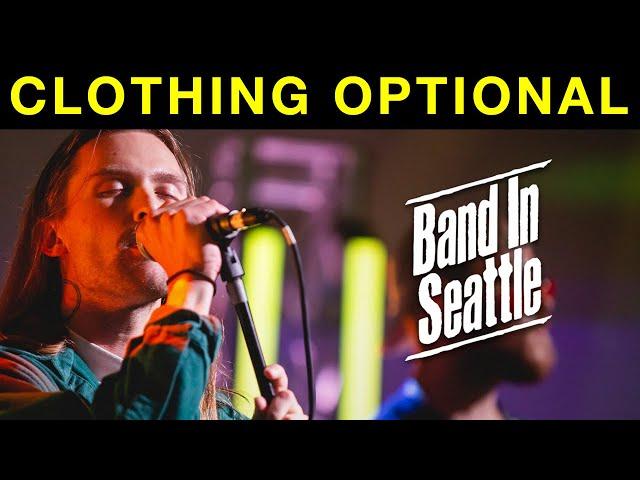 Clothing Optional - Full Episode - Band in Seattle