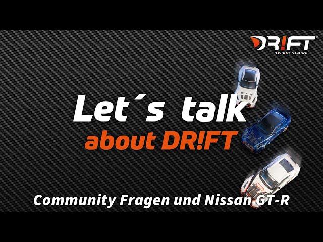 Let´s talk about DR!FT - Community Fragen / Nissan GT-R