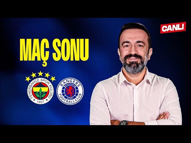 CANLI | FENERBAHÇE 1 - 3 RANGERS MAÇ SONU w/ Murat Aşık, Aydın Cingöz