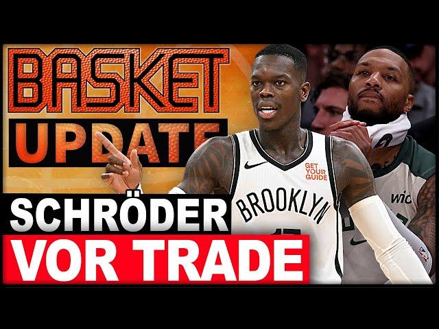 Dennis Schröder kurz vor Trade? Gehirnerschütterung setzt Lillard außer Gefecht! | BASKET Update