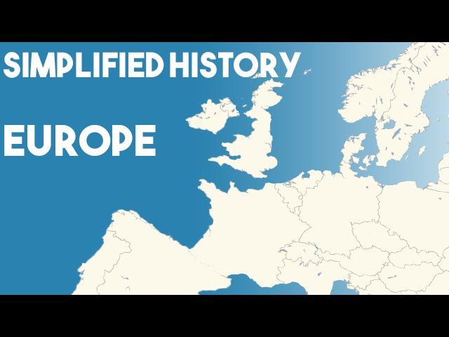 Simplified History – Europe