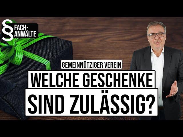 Gemeinnütziger Verein - Welche Geschenke sind zulässig? I Vereinfacher.de