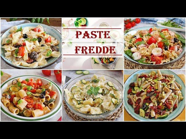 5 PASTE FREDDE facili e originali  per l'estate - La cucina di Rita