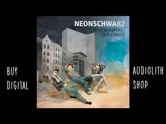 Neonschwarz - Militante Tante (Audio)