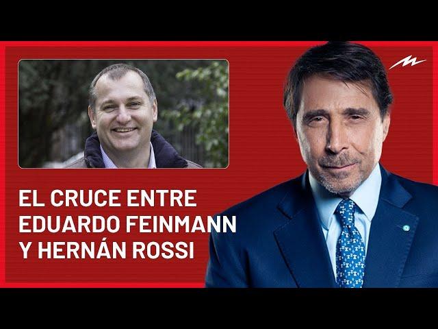 “Acaba de arreglar con los kirchneristas”, el tenso cruce entre Eduardo Feinmann y Hernán Rossi