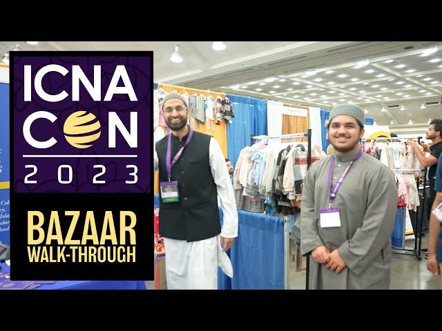 ICNA BAZAAR 2023 Walk-Through