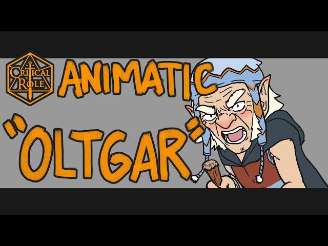 Critical Role Animatic: "Oltgar" (C3E21)