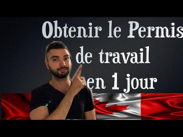 La solution la plus rapide pour les francophones pour obtenir permis de travail au Canada