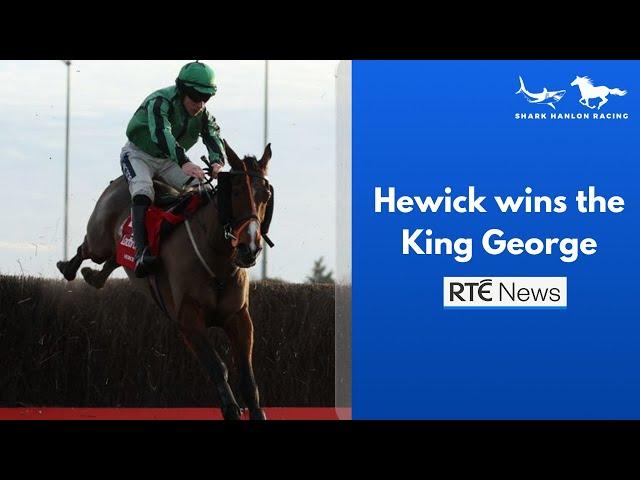 Hewick wins the 2023 King George Chase at Kempton - RTE News