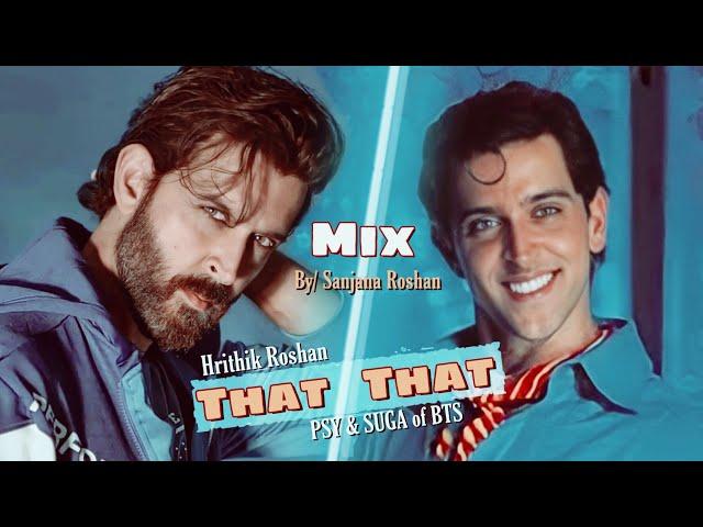 That That - Dance Mix | Hrithik Roshan - VM | PSY & Suga of BTS | Bollywood