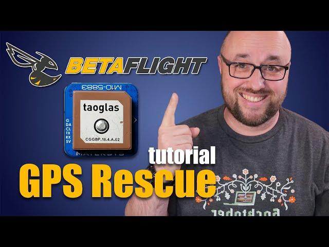 Betaflight GPS and GPS Rescue - everything that you have to know