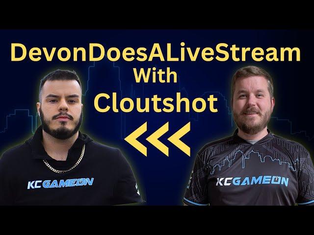 DevonDoesTech Does A Live Stream with Special Guest Cloutshot! #15