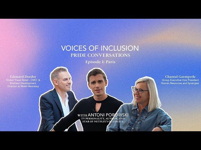 Voices of Inclusion – PRIDE Conversations with Antoni Porowski ️‍