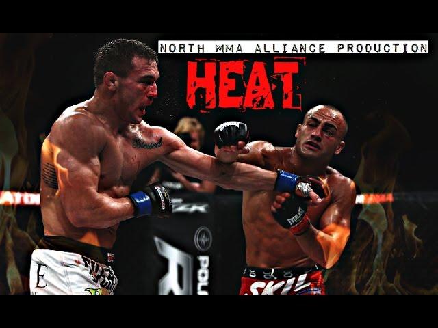 Heat  [HL by North MMA Alliance]