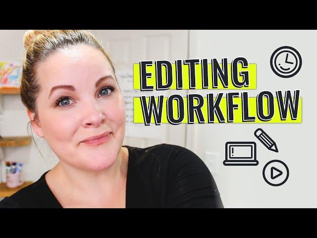 Save Time with THIS YouTube Video Editing Workflow