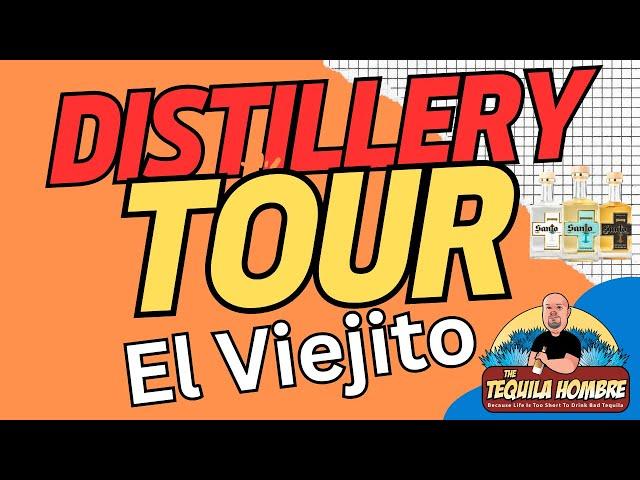 El Viejito Distillery Tour- Santo Fino Tequila - The Tequila Hombre