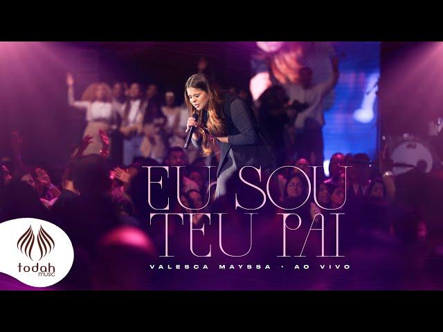 Valesca Mayssa | Eu Sou Teu Pai [Clipe Oficial]