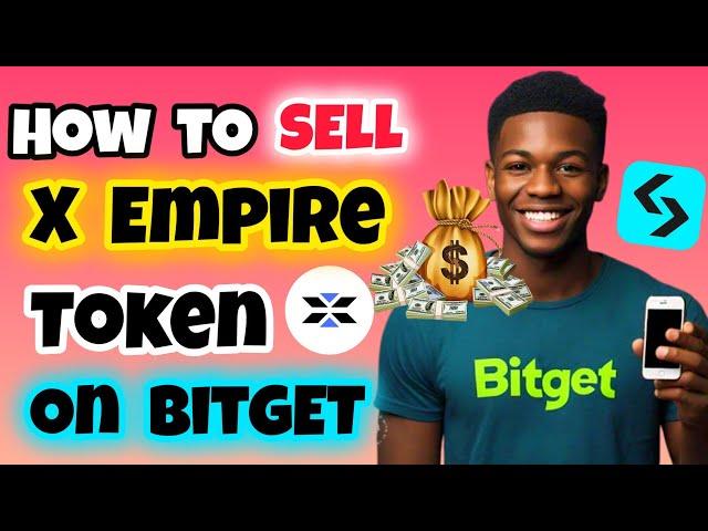 How to Convert and Sell Your $X Token on Bitget (Full Guide) | Trade X Empire Coin | Bitget X Empire