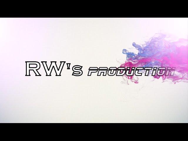 RW's production intro