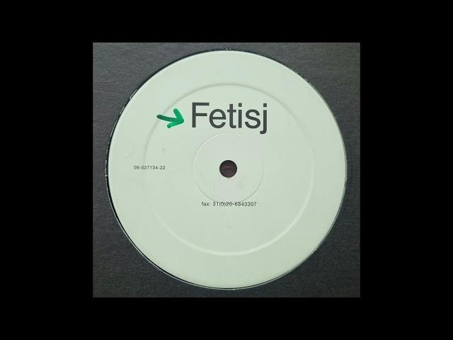 Fetisj – Untitled [Not On Label]