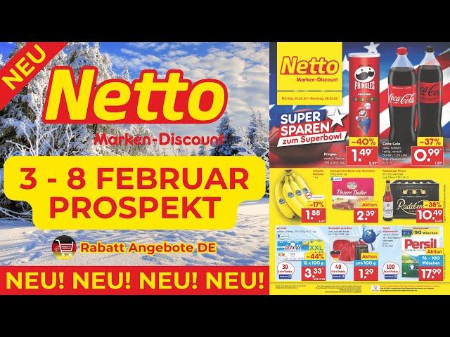 NETTO MARKEN DİSCOUNT Werbung Prospekt - Rabatt Angebote DE | Angebote ab 03.02.2025