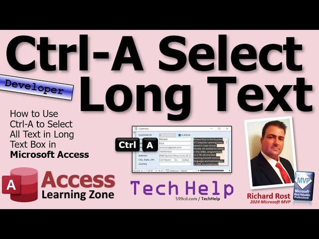 How to Use Ctrl-A to Select All Text in Long Text Box in Microsoft Access