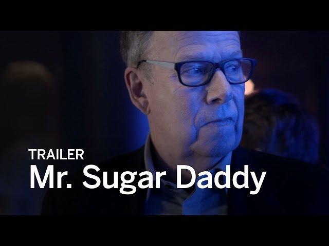 MR. SUGAR DADDY Trailer | Festival 2016