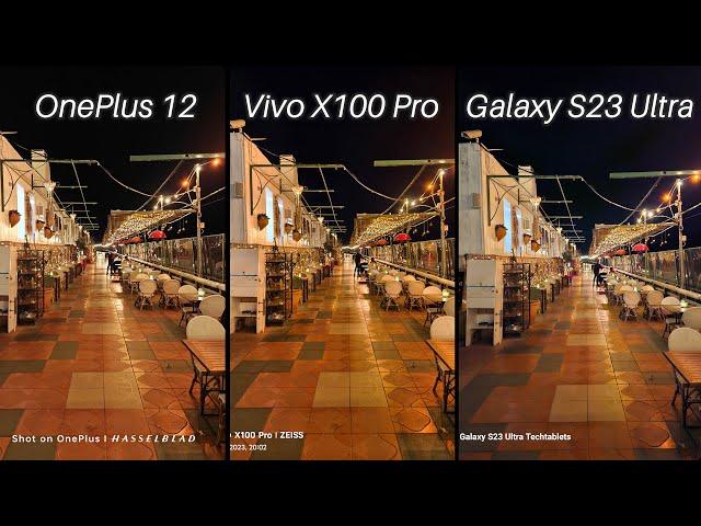 OnePlus 12 Vs Vivo X100 Pro Vs Galaxy S23 Ultra Camera Comparison