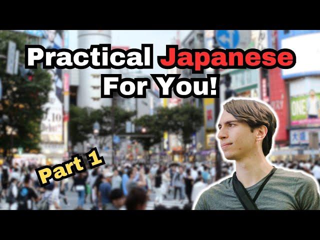 Practical Japanese for You! Part 1 (Let's Learn from Everyday Objects)