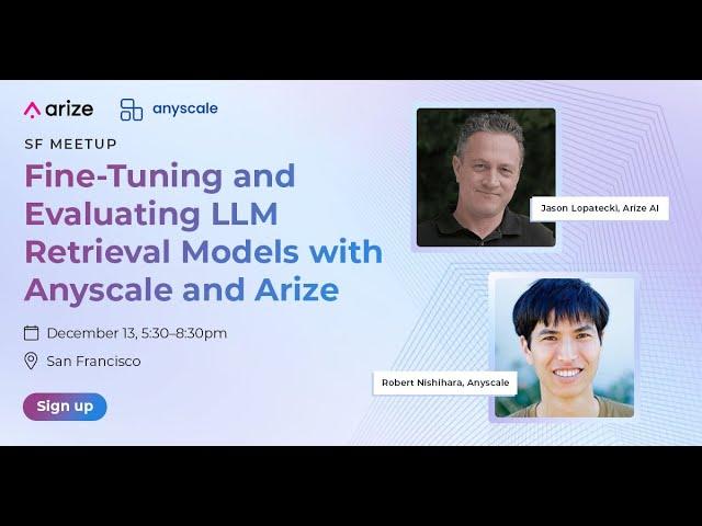 Fine Tuning and Evaluating LLMs with Anyscale and Arize