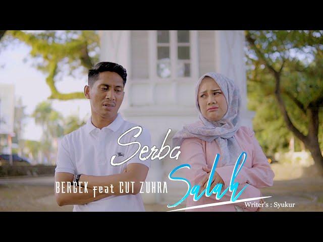 Bergek feat Cut Zuhra - Serba Salah [Official Music Video]